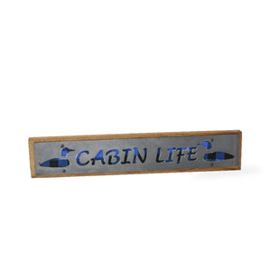 Cabin Life Wood and Metal Sign - Blue Buffalo