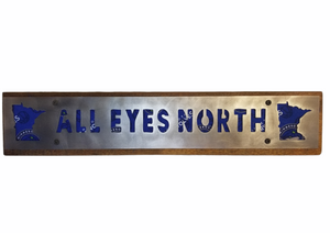 Minnesota Timberwolves " All Eyes North" Rustic Wood and Metal Sign