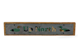 Up North Wood and Metal Sign - Camo